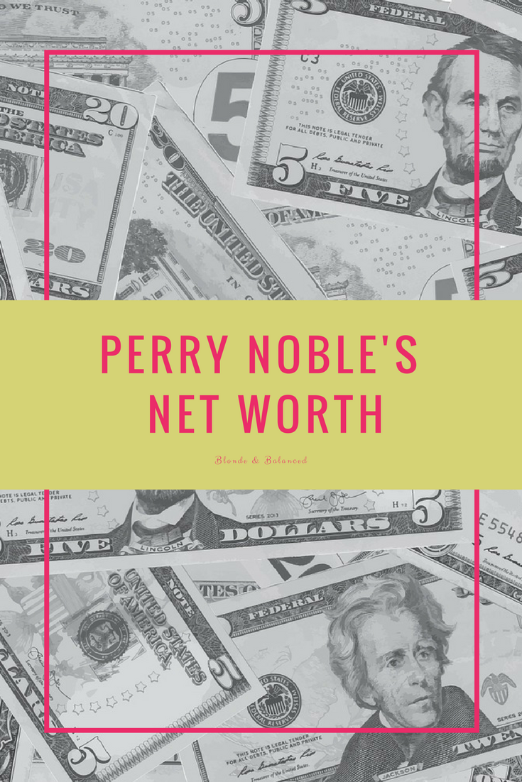 Perry Noble's Net Worth - Blonde and Balanced